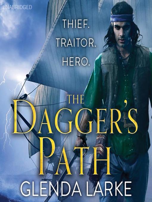 Title details for The Dagger's Path by Glenda Larke - Available